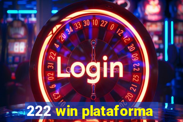 222 win plataforma